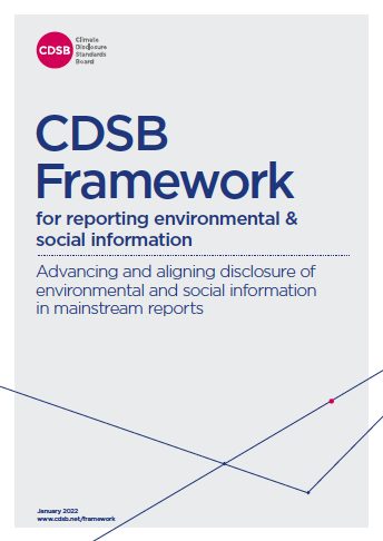 CDSB Framework for Reporting Environment and Social Information -2022